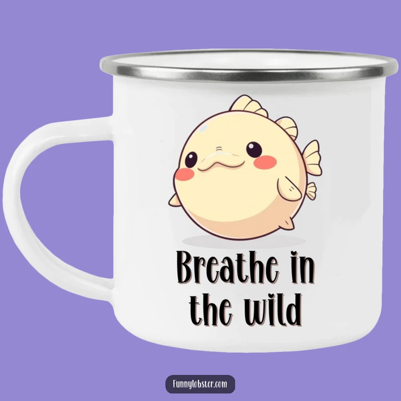 Funny Kawaii Pufferfish Camping Mug: Outdoor Glee, Gift