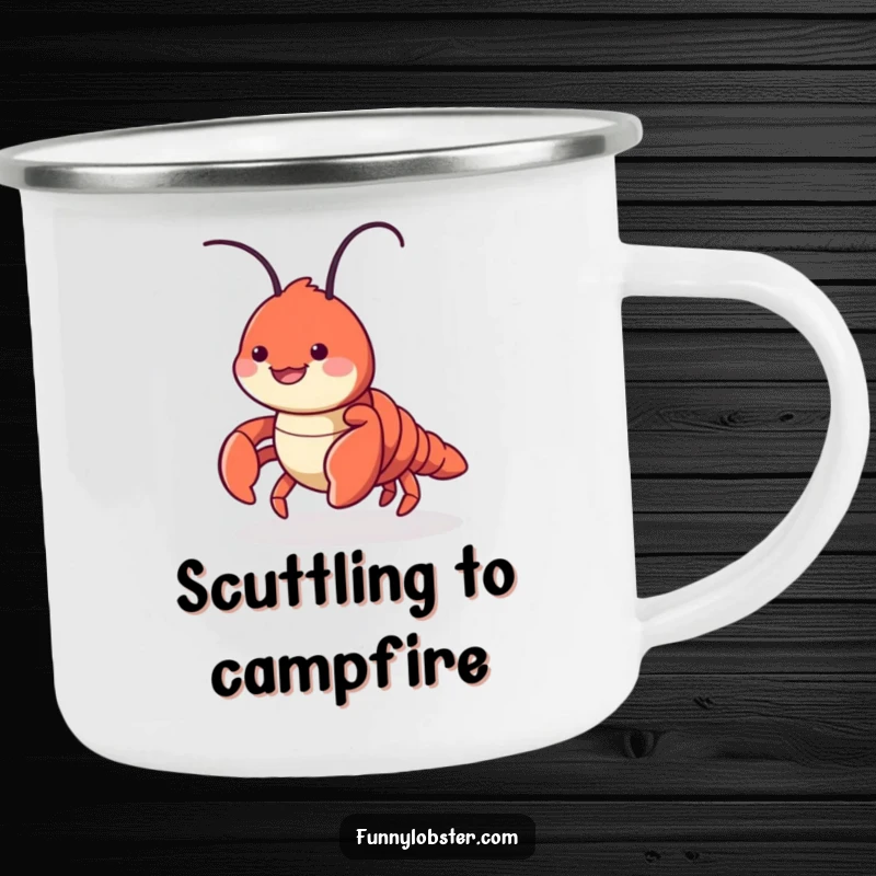 Funny camping mug featuring a cute lobster character playfully scuttling sideways with a smile, perfect for sipping drinks outdoors.