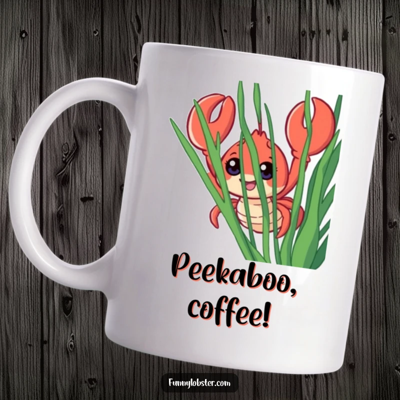 Funny mug showing a smiling lobster with huge, surprised eyes peeking cautiously from behind a clump of green seaweed.