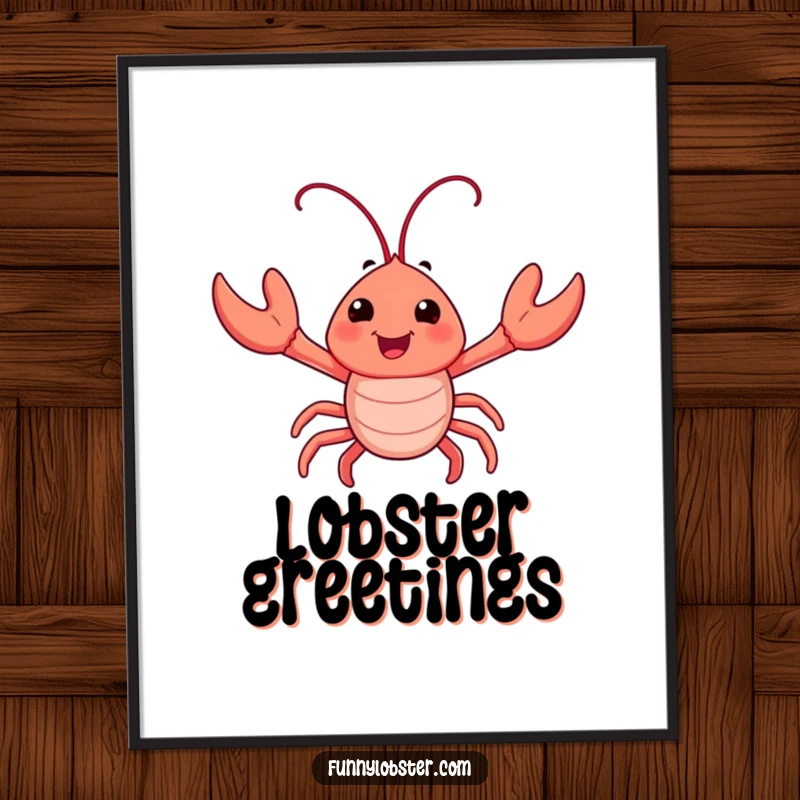Funny digital art print of a happy lobster character enthusiastically waving its tiny claws, creating a whimsical and uplifting wall art.