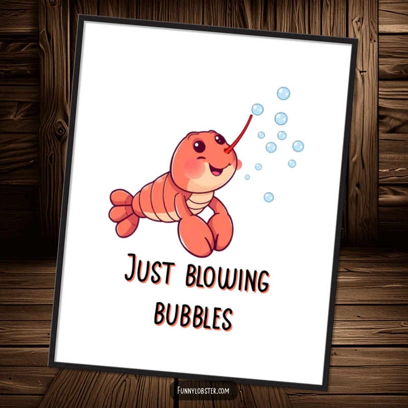 Funny digital art print of a joyful lobster character blowing a whimsical stream of tiny, iridescent bubbles, radiating happiness.