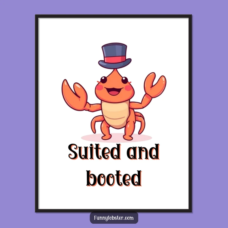 Funny Kawaii Lobster Top Hat Digital Art: Dapper Decor, Hilarious Humorous Gift