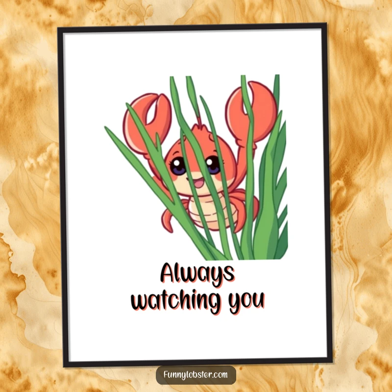 Funny poster art of a smiling lobster with large, expressive eyes peeking shyly from behind wavy seaweed, creating a sense of wonder.