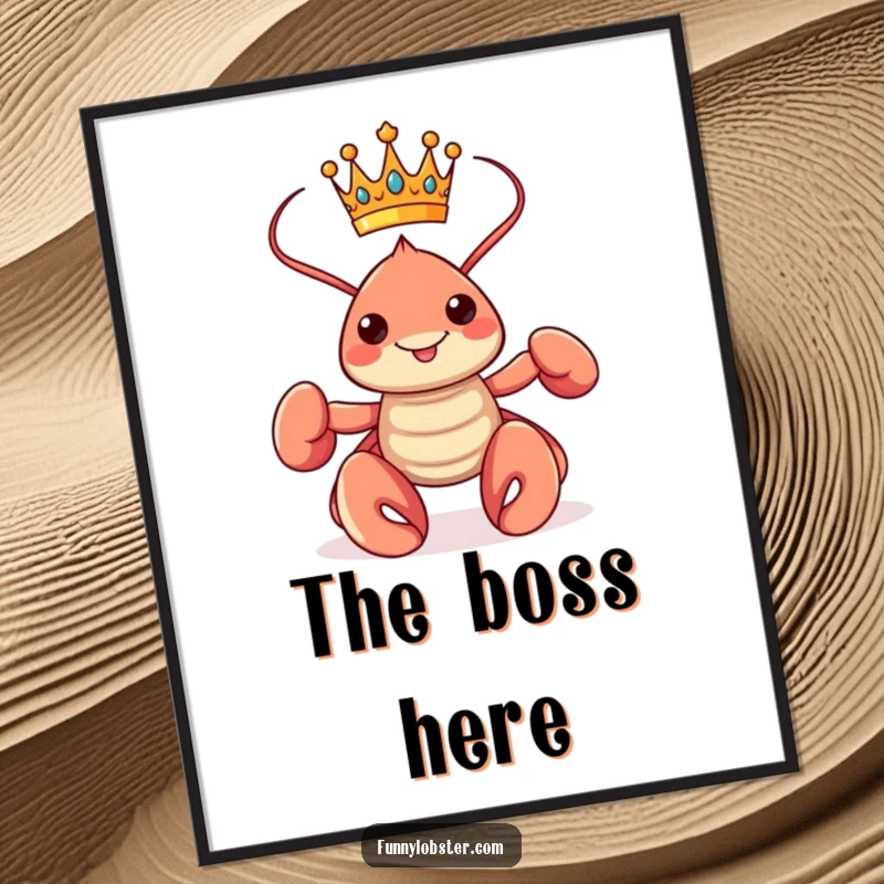 Funny kawaii lobster adorned with a tiny crown, striking a proud and majestic pose on a captivating art print.
