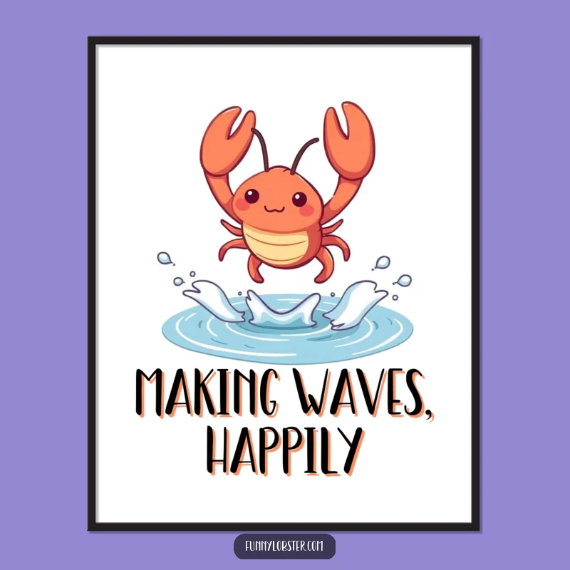 Funny Kawaii Lobster Splash Poster: Dynamic Art Print, Hilarious Humorous Gift