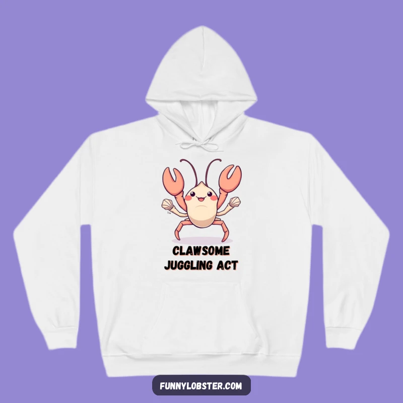 Funny Kawaii Lobster Juggling Hoodie: Cozy Skilled Style, Perfect Humorous Gift