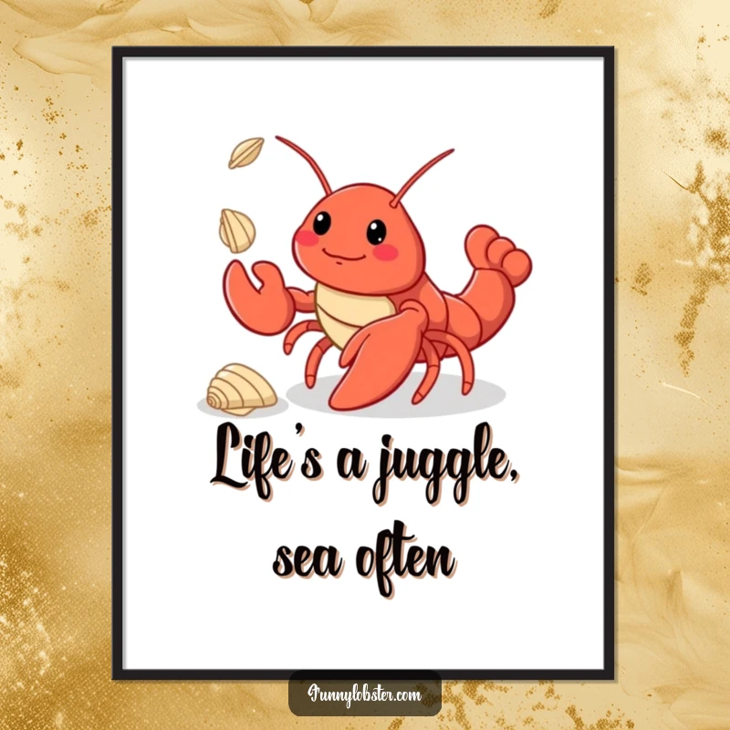 Funny Free Printable Wall Art: A kawaii lobster expertly juggles three tiny seashells with a charming expression.
