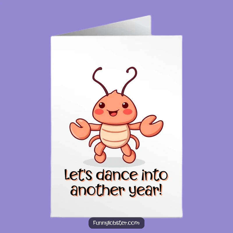 Free Printable Birthday Card: Dancing Lobster - Downloadable Fun Celebration Gift