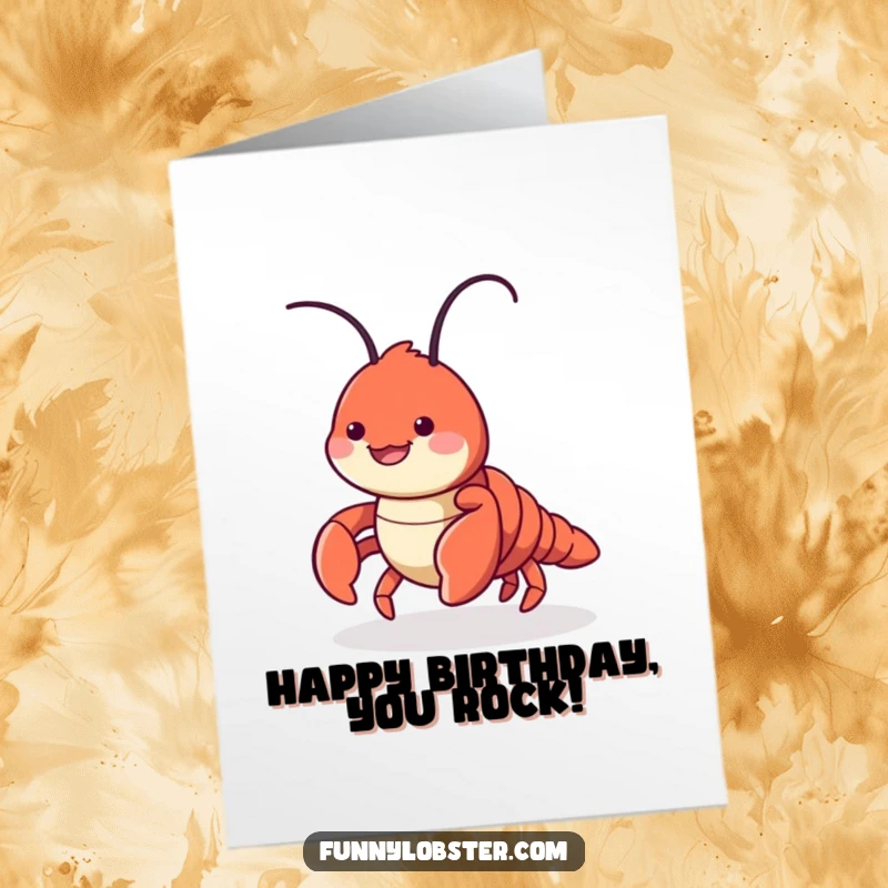 Funny Free Printable Birthday Card: A cute lobster character scuttles sideways with a big smile, celebrating merrily.