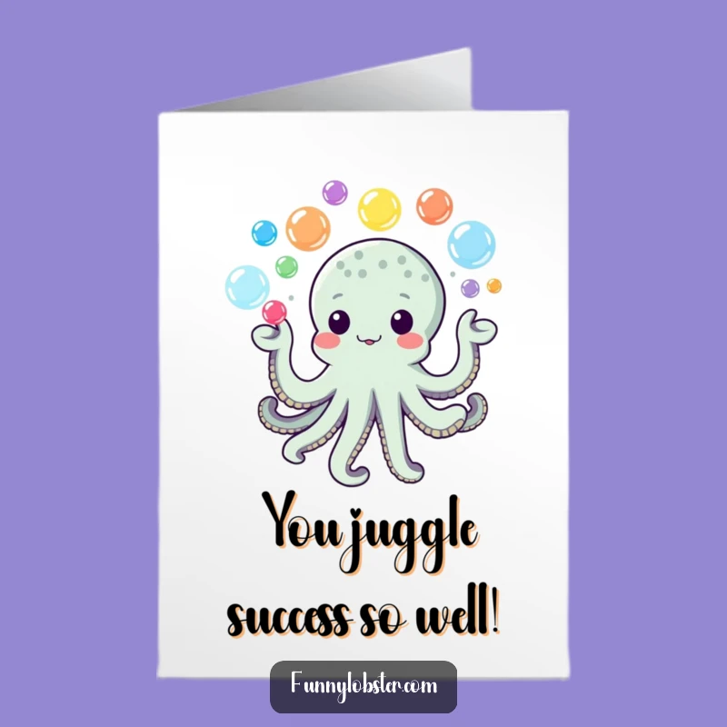 Free Printable Octopus Congratulations Card - Juggling Bubbles Downloadable Gift