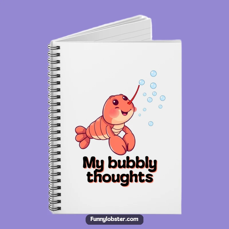 Funny Lobster Notebook: Cheerful Bubble Blower Jotter, Humorous Gift for Writers
