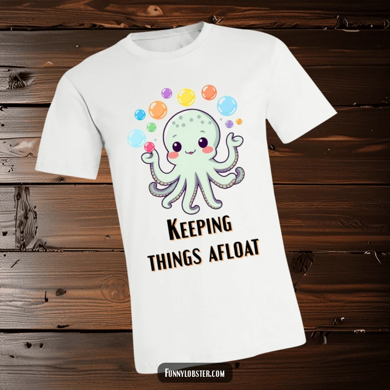 Funny Kawaii Octopus T-Shirt juggling colorful bubbles, a vibrant and humorous wearable item.
