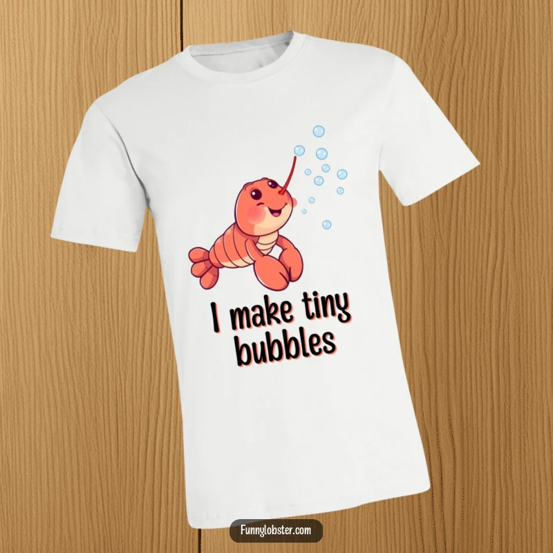 Funny t-shirt with a smiling lobster character joyfully exhaling a cascade of tiny, effervescent bubbles, conveying pure delight.